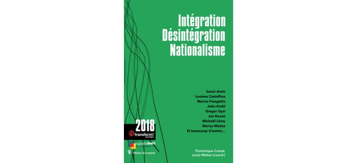 Intégration, désintégration, nationalisme