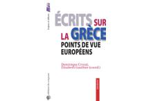 Ecrits sur la Grèce. Points de vue européens